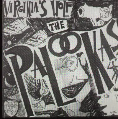 The Palookas - Virginia's Wolf / Take Me Back
