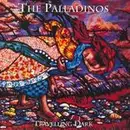 CD - The Palladinos - Travelling Dark