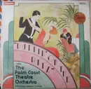 LP - The Palm Court Theatre Orchestra - 'Puttin' On The Ritz'