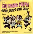7inch Vinyl Single - The Panda Peeple - Chirpy, Chirpy Cheep Cheep / Melody World