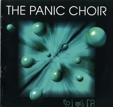 The Panic Choir - Soul And Luna