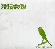 CD - The Paper Champions - End Transmission - digisleeve