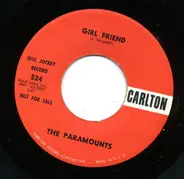 The Paramounts - Girl Friend / Trying