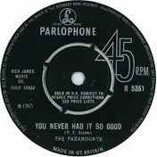 The Paramounts - You Never Had It So Good