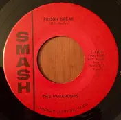 The Paramours - Prison Break / That's The Way We Love