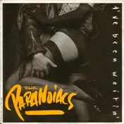 The Paranoiacs - I've Been Waitin'