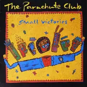 LP - The Parachute Club - Small Victories