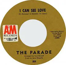 The Parade - I Can See Love