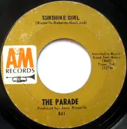 The Parade - Sunshine Girl / This Old Melody