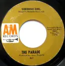 7inch Vinyl Single - The Parade - Sunshine Girl / This Old Melody