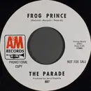 7inch Vinyl Single - The Parade - Frog Prince