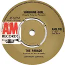 7inch Vinyl Single - The Parade - Sunshine Girl / This Old Melody