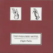CD - The Paradise Motel - Flight Paths
