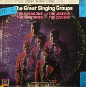 LP - The Paragons , The Jesters , The Harptones , The Clovers - The Great Singing Groups