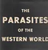 LP - The Parasites Of The Western World - The Parasites Of The Western World