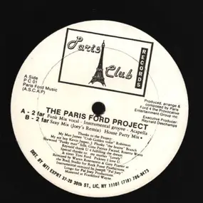 The Paris Ford Project - 2 Far