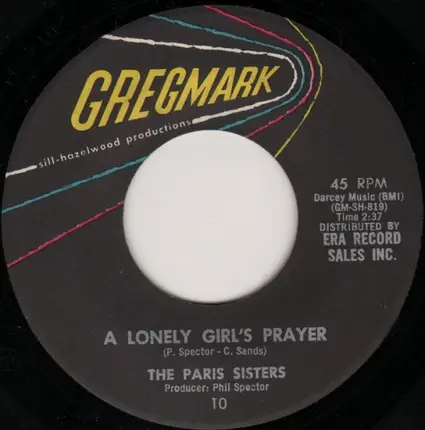 The Paris Sisters - He Knows I Love Him Too Much / A Lonely Girl's Prayer