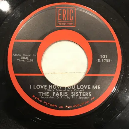 The Paris Sisters - I Love How You Love Me / All Through The Night