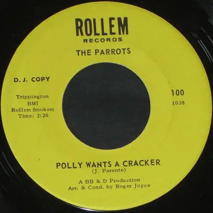 The Parrots - Polly Wants A Cracker / Children Of Tijuana