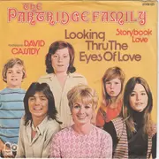 7inch Vinyl Single - The Partridge Family Featuring David Cassidy - Looking Thru The Eyes Of Love