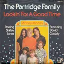 7inch Vinyl Single - The Partridge Family - Lookin' For A Good Time / Money Money