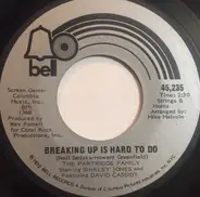 The Partridge Family Starring Shirley Jones and Featuring David Cassidy - Breaking Up Is Hard To Do / I'm Here, You're Here