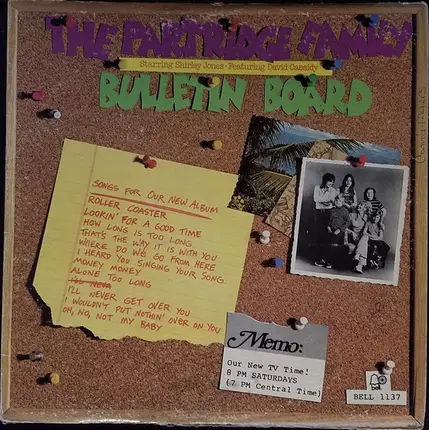 The Partridge Family Starring Shirley Jones Featuring David Cassidy - Bulletin Board