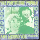 7inch Vinyl Single - The Partridge Family - Am I Losing You / If You Ever Go
