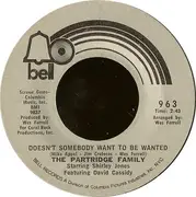 7inch Vinyl Single - The Partridge Family - Doesn't Somebody Want To Be Wanted