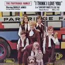 7inch Vinyl Single - The Partridge Family - I Think I Love You