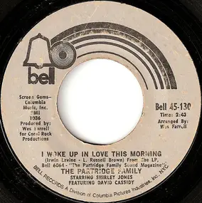 The Partridge Family - I Woke Up In Love This Morning / Twenty Four Hours A Day