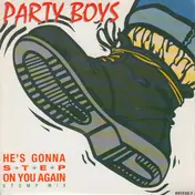 The Party Boys - He's Gonna Step On You Again (Stomp Mix)