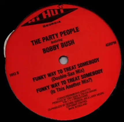 The Party People - Funky Way To Treat Somebody