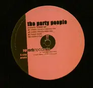 The Party People - Listen Up