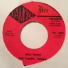 7inch Vinyl Single - The Party Timers - Party Timers Express / Jole Blon