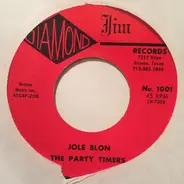 The Party Timers - Party Timers Express / Jole Blon