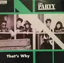12inch Vinyl Single - The Party - That's Why