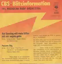 7inch Vinyl Single - The Pasadena Roof Orchestra - Am Sonntag Will Mein Süßer Mit Mir Segeln Gehn
