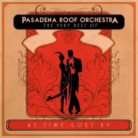 pasadena roof orchestra - As Time Goes By