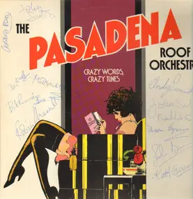 pasadena roof orchestra - Crazy Words, Crazy Tunes