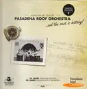 EP - The Pasadena Roof Orchestra - Anniversary Release - … And The Rest Is History! - Ltd. Ed. EP in Gatefold