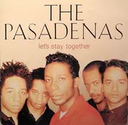 12'' - The Pasadenas - Let's Stay Together