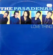 12inch Vinyl Single - The Pasadenas - Love Thing