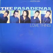 The Pasadenas - Love Thing