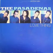 12'' - The Pasadenas - Love Thing