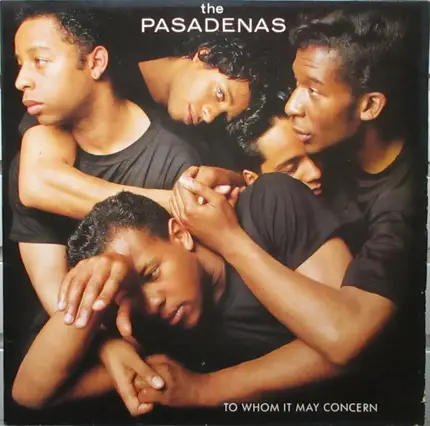 The Pasadenas - To Whom It May Concern