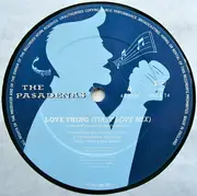 12inch Vinyl Single - The Pasadenas - Love Thing