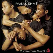 CD - The Pasadenas - To Whom It May Concern