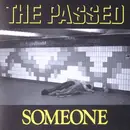 7inch Vinyl Single - The Passed - Someone