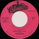 7inch Vinyl Single - The Passions / The Mystics - This Is My Love / Sunday Kind Of Love